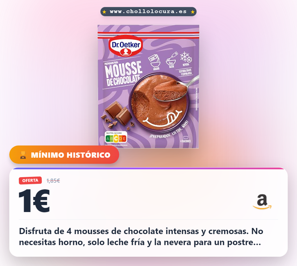Logra un postre increíble: Mousse de Chocolate Dr. Oetker sin horno a precio de chollo