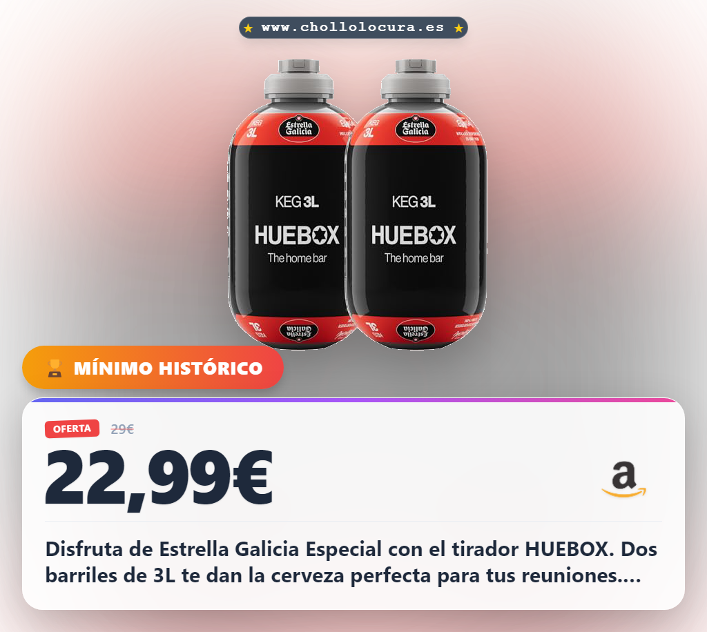 Aprovecha estos barriles Estrella Galicia Especial para HUEBOX con doble cánula y disfruta de la Lager 5,5% en oferta