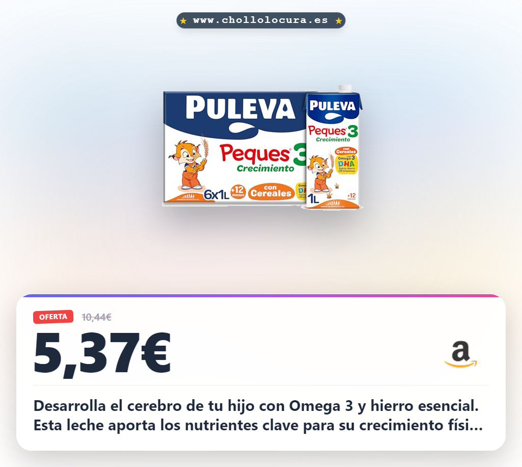 Aprovecha la leche de crecimiento Puleva Peques 3 con cereales y Omega 3 para el desarrollo cerebral al mejor precio