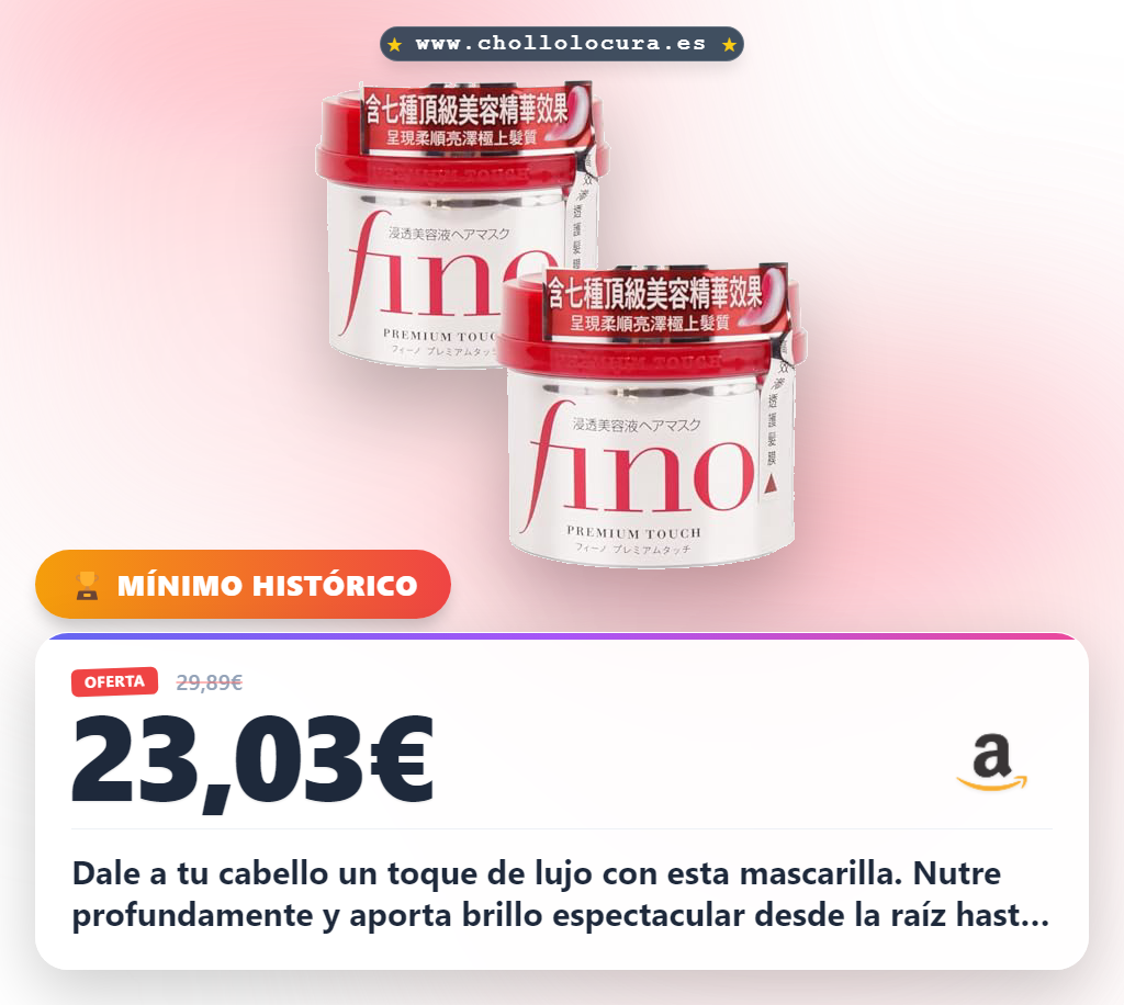 Aprovecha el sérum Fino Premium Touch Penetration Hair Mask 230g en oferta histórica