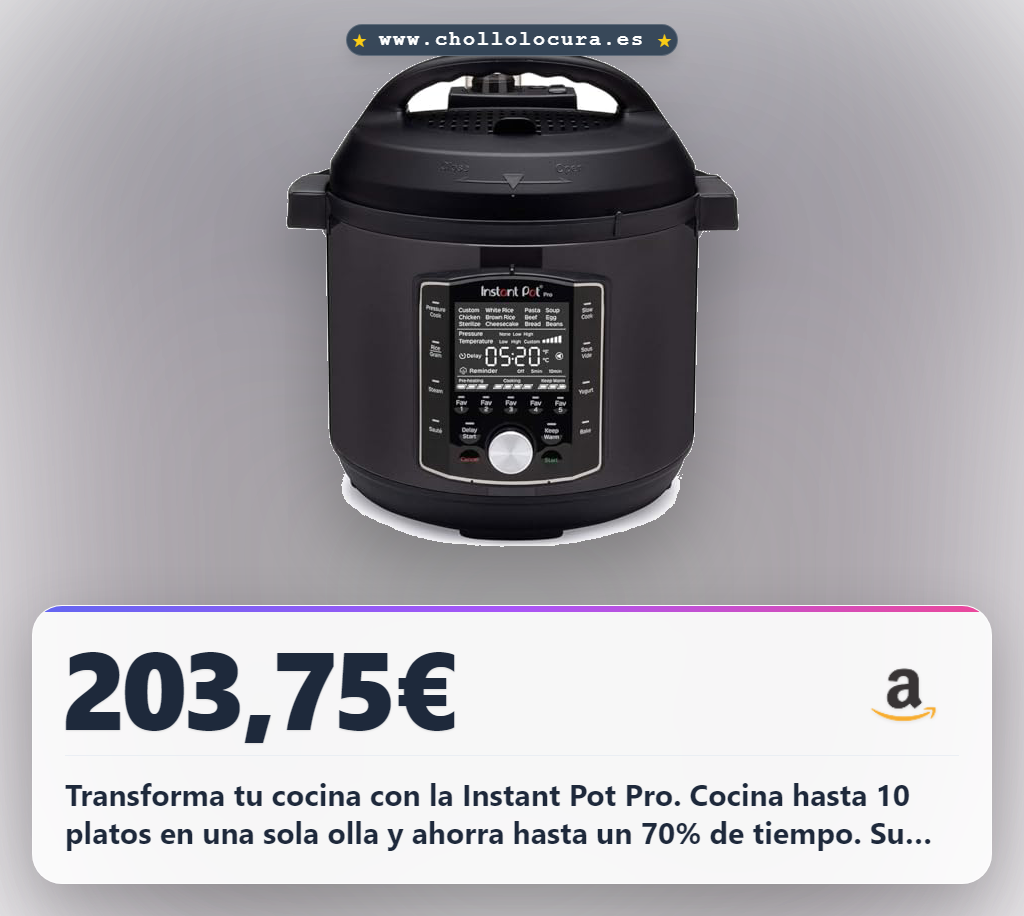 Obtén la Instant Pot Pro 10 en 1: la olla a presión multifuncional para cocinar como experto al mejor precio.