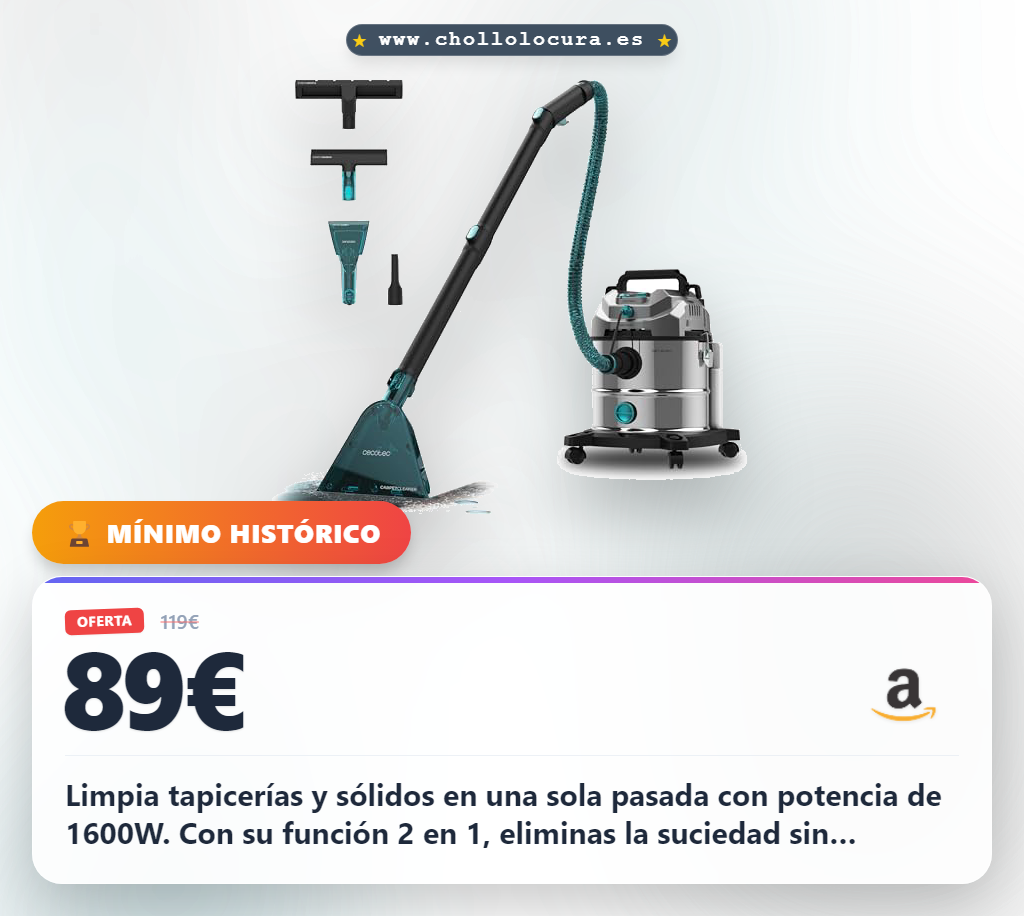 Aprovecha el aspirador Cecotec 2 en 1 con 1600W y 21kPa para tapicerías y sólidos al mejor precio