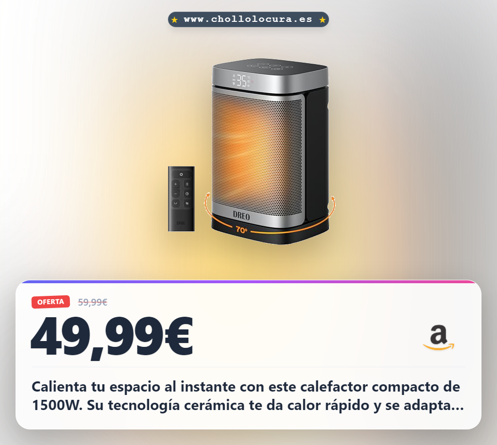 Consigue el calefactor Dreo Atom One de 1500W con oscilación de 70 grados y modo ECO. Llévate este calentador potente a precio de chollo.