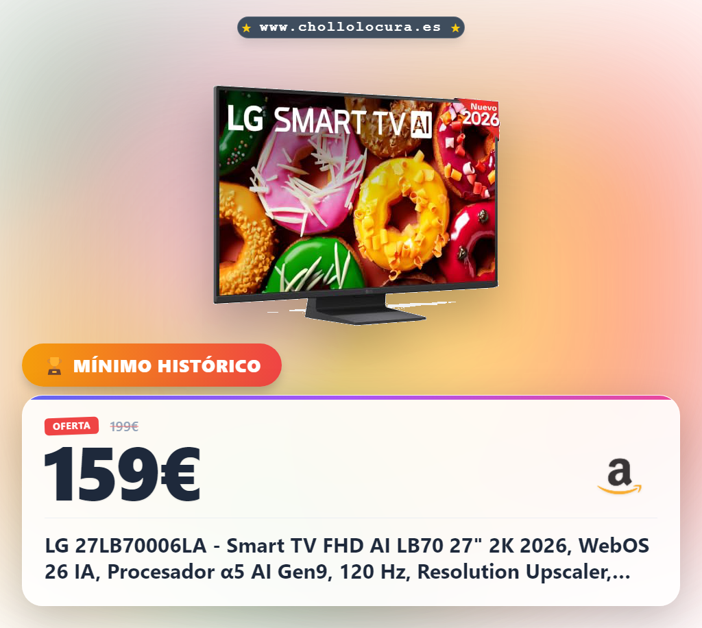 LG 27LB70006LA - Smart TV FHD AI LB70 27" 2K 2026, WebOS 26 IA, Procesador α5 AI Gen9, 120 Hz, Resolution Upscaler, Dolby Digital Plus, Negro