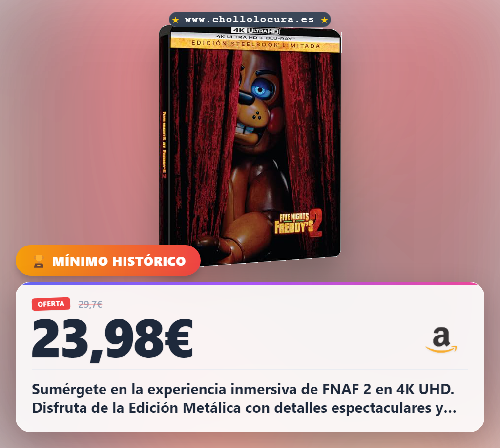 Disfruta Five Nights at Freddy's 2 en 4K UHD Edición Metálica y detalles espectaculares al mejor precio
