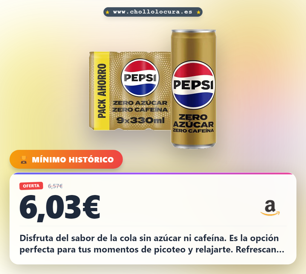 Aprovecha el pack de 9 de Pepsi Zero sin azúcar y sin cafeína en oferta histórica al mejor precio