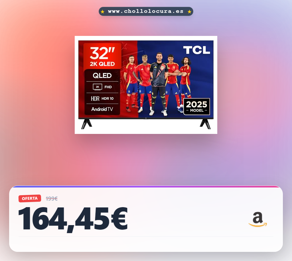 Consigue el televisor TCL QLED 32 pulgadas Full HD Smart TV con Android TV y Dolby Audio en oferta