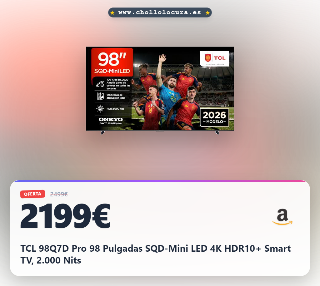 TCL 98Q7D Pro 98 Pulgadas SQD-Mini LED 4K HDR10+ Smart TV, 2.000 Nits