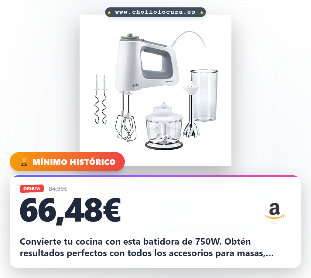 Consigue la batidora de mano Braun MultiMix 750W con todos los accesorios para masas y postres en oferta