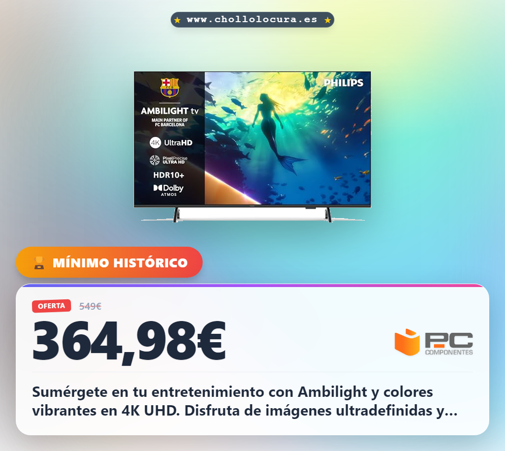 Aprovecha la Smart TV Philips Ambilight 55 Pulgadas 4K con Dolby Atmos y asistente de voz al mejor precio