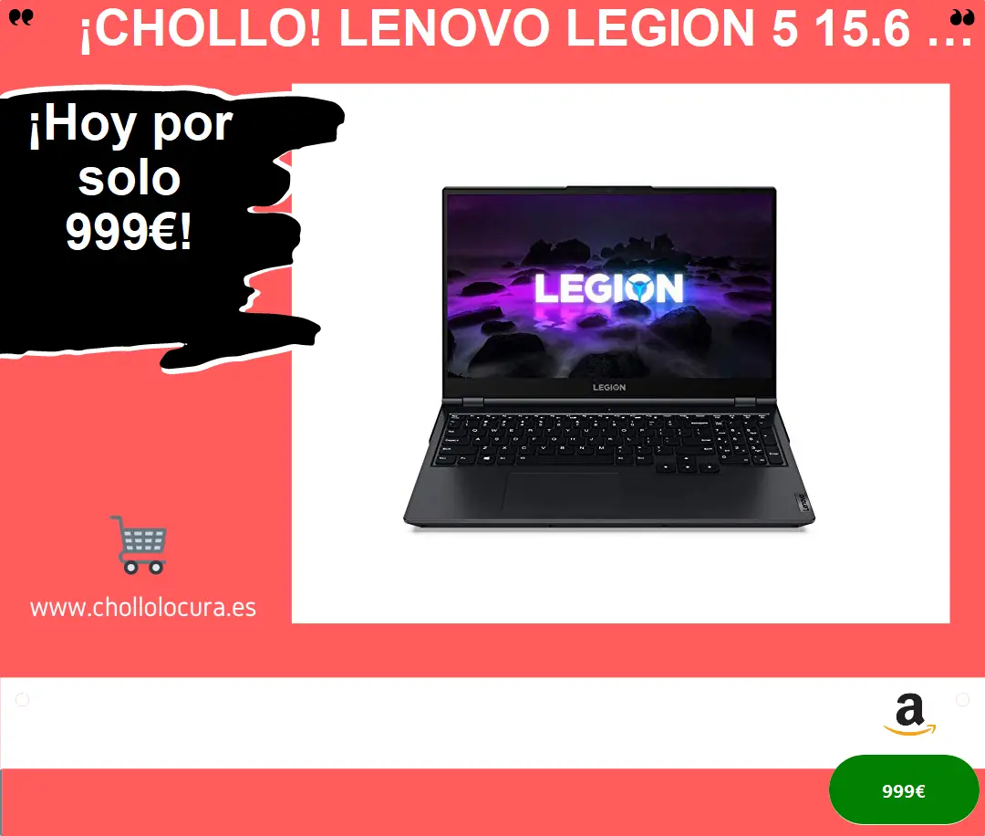 ¡Chollo! Lenovo Legion 5 15.6 FullHD 16GB RAM 1TB SSD RTX 3070 - ¡Ordenador Portátil Gaming para Juegos!