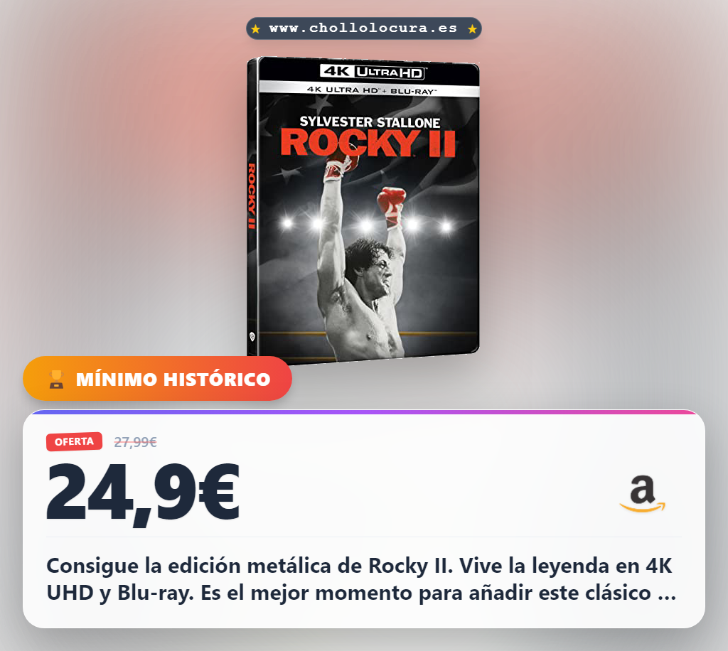 Consigue Rocky II en 4K UHD y Blu-ray Edición Especial Metálica al mejor precio del año