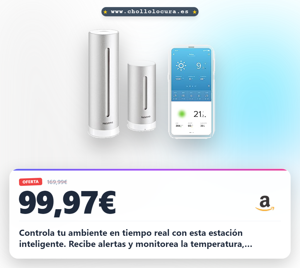Consigue la Estación Meteorológica Netatmo con control total y compatibilidad Alexa y HomeKit en oferta