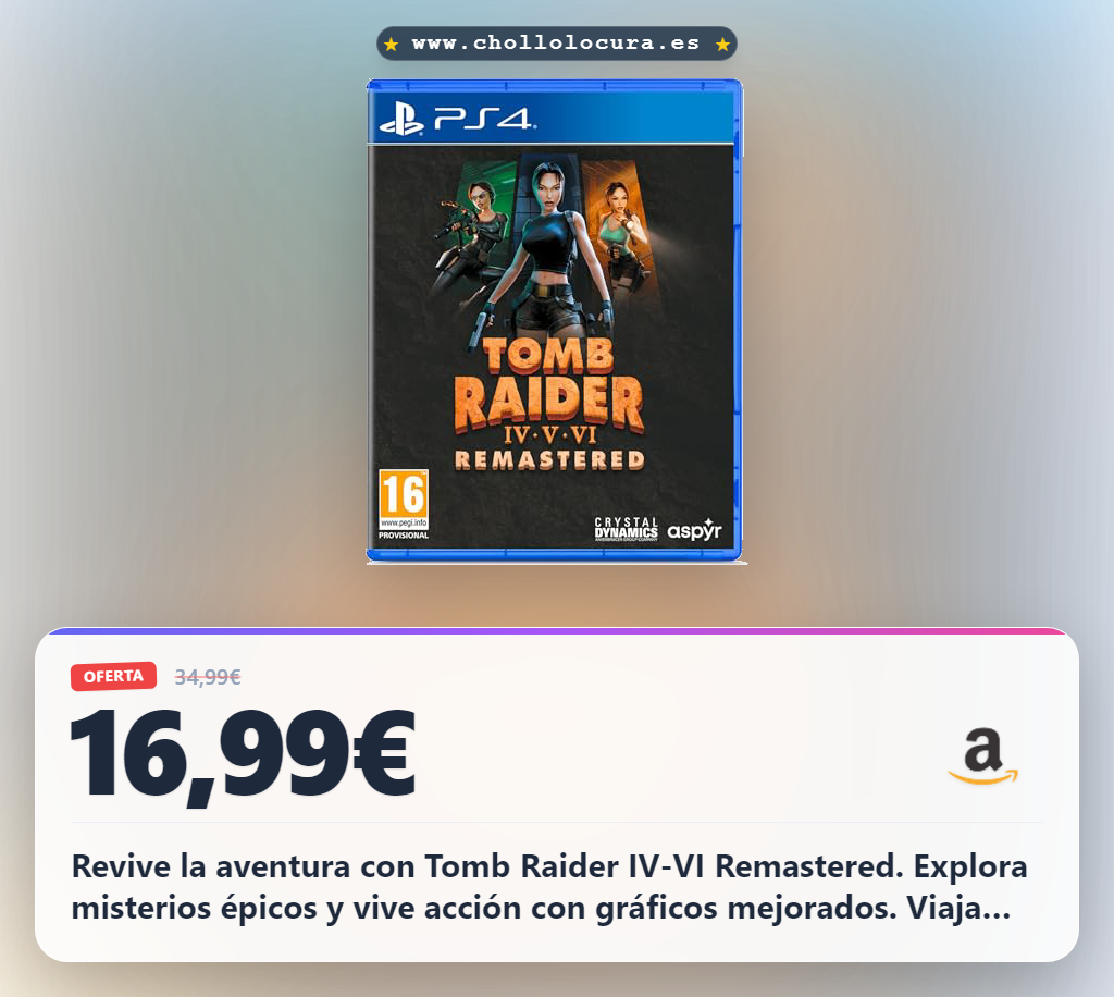 Aprovecha Tomb Raider IV-VI Remastered: vive la acción y los misterios con gráficos mejorados en aventuras épicas globales