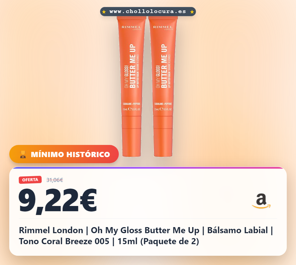Rimmel London | Oh My Gloss Butter Me Up | Bálsamo Labial | Tono Coral Breeze 005 | 15ml (Paquete de 2)
