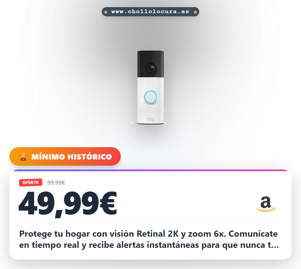 Aprovecha el Videotimbre Ring Retinal 2K con Zoom 6x y comunicación bidireccional en oferta histórica