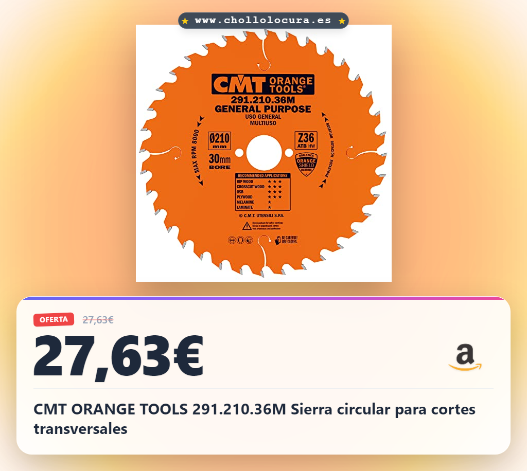 CMT ORANGE TOOLS 291.210.36M Sierra circular para cortes transversales