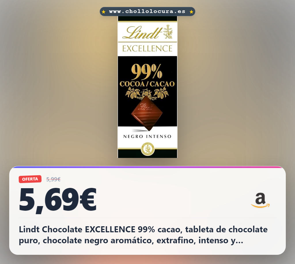 Lindt Chocolate EXCELLENCE 99% cacao, tableta de chocolate puro, chocolate negro aromático, extrafino, intenso y equilibrado