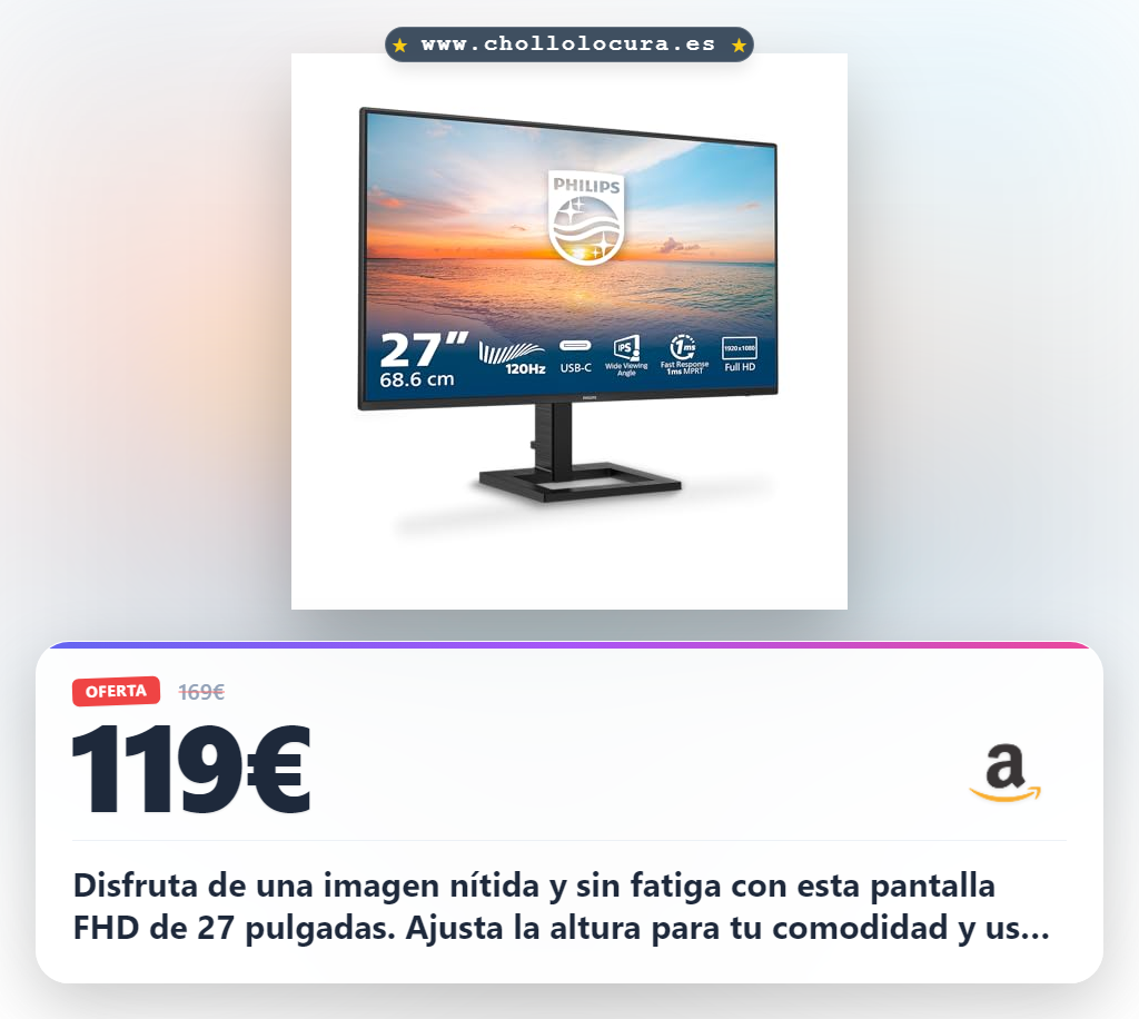 Consigue monitor FHD 27 pulgadas con Altura Regulable y USB-C en oferta histórica