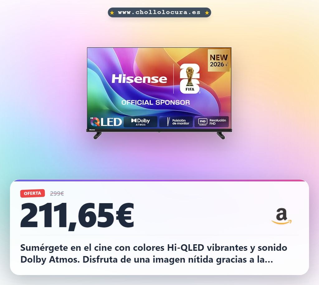 Aprovecha la TV Hisense 40 Pulgadas Hi-QLED FHD con Dolby Atmos y reducción de ruido en oferta histórica
