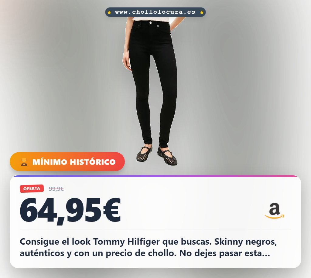 Consigue el look Tommy Hilfiger que buscas. Skinny negros, auténticos y con un precio de chollo. No dejes pasar esta oportunidad, ¡son limitados! Estrena calidad premium sin vaciar tu cartera.