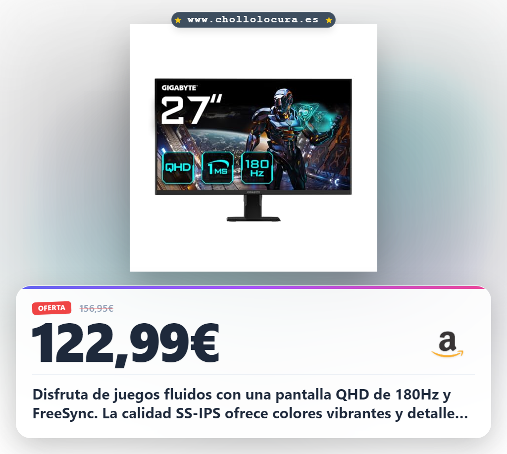 Consigue monitor Gigabyte GS27QA 27 pulgadas QHD 180Hz FreeSync con la mejor oferta