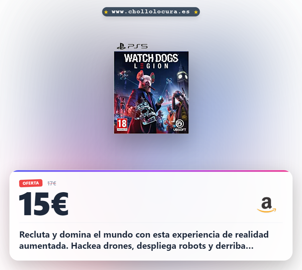 Consigue el Reloj Dogs Legion PS5 VF y vive la aventura de Londres en realidad aumentada al mejor precio