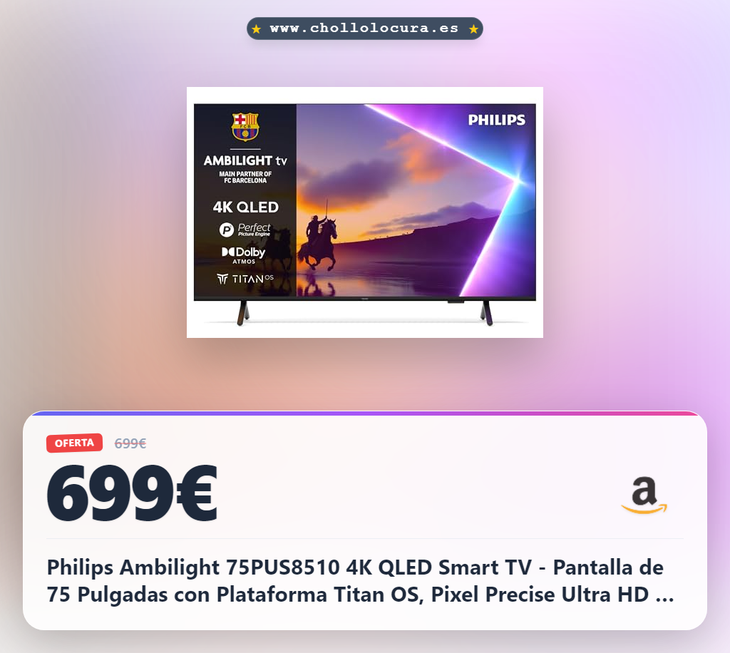Philips Ambilight 75PUS8510 4K QLED Smart TV - Pantalla de 75 Pulgadas con Plataforma Titan OS, Pixel Precise Ultra HD y Sonido Dolby Atmos - Funciona con Alexa y con el Asistente de Voz de Google