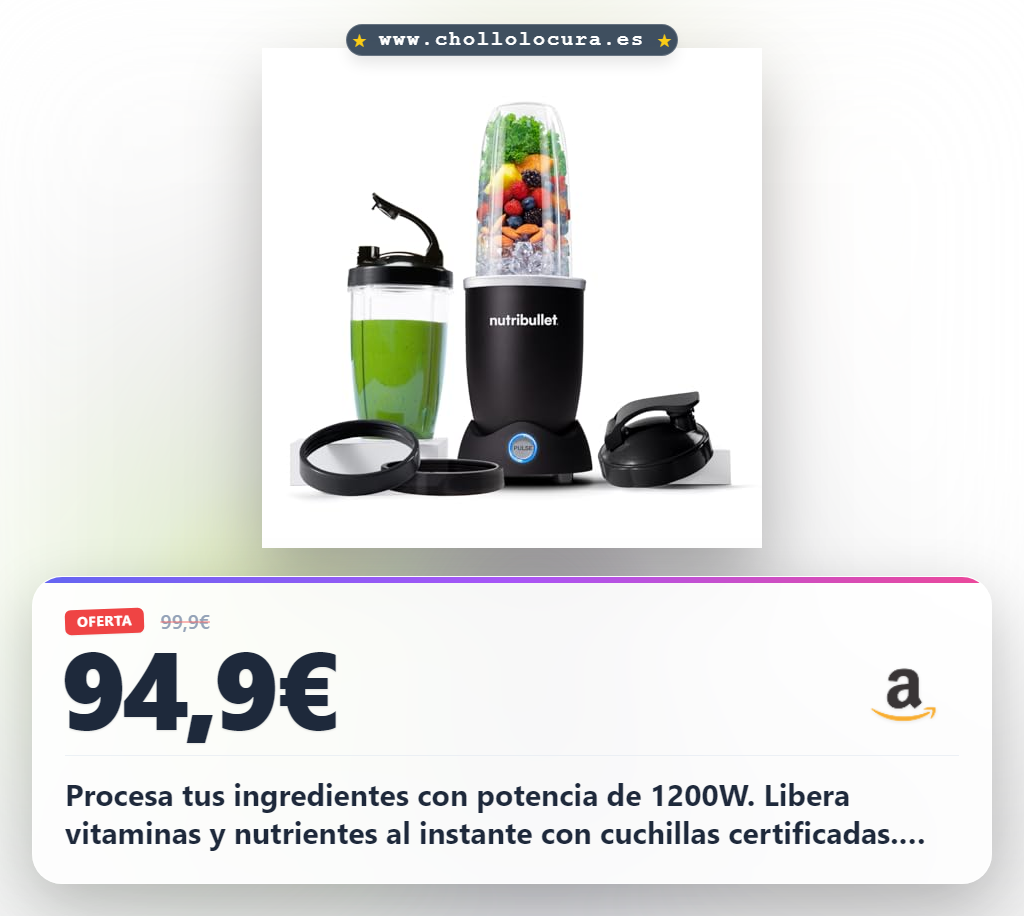 Aprovecha la batidora Nutribullet Pro 1200W con vasos sin BPA para disfrutar de nutrientes al mejor precio