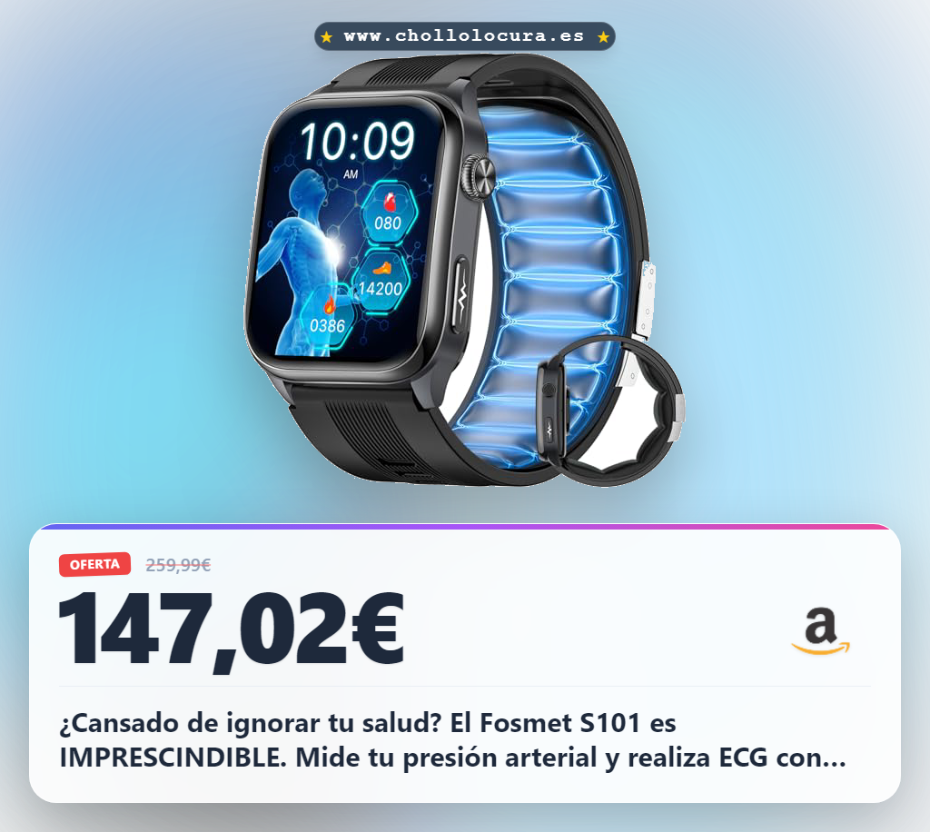 Adquiere el FOSMET S101 Reloj Inteligente Hombre: Monitor ECG, Presión Arterial, HRV y SpO2 a precio de chollo.