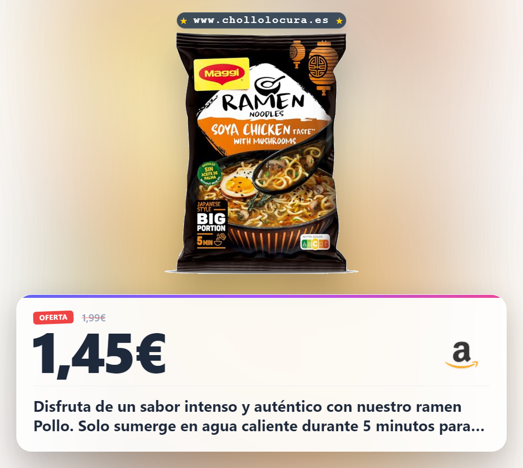 Aprovecha las Maggi Noodles Ramen Pollo con sabor a setas y pollo en oferta histórica