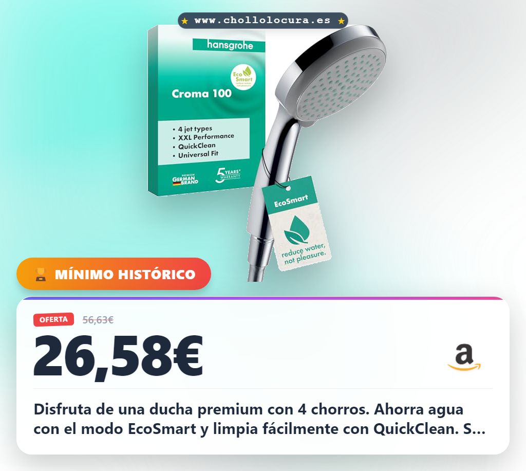 Aprovecha la ducha de mano hansgrohe Croma 100 con sistema EcoSmart y 4 chorros a precio de chollo