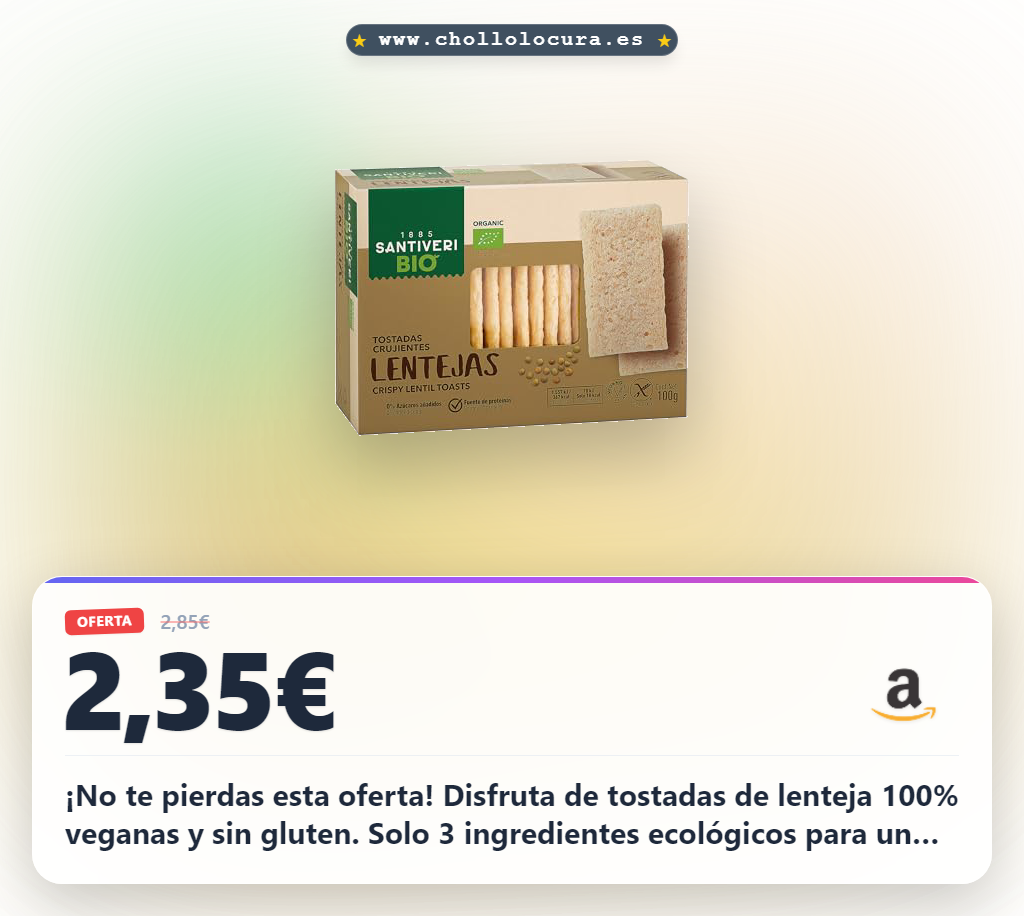 Adquiere tostadas de lenteja bio sin gluten y veganas al mejor precio en oferta histórica