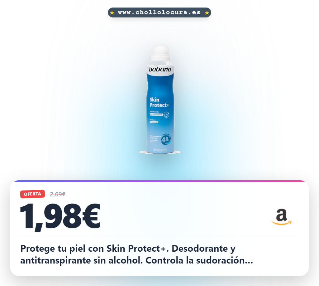 Aprovecha el desodorante Skin Protect+ Babaria 0% alcohol en oferta histórica para 48h de protección