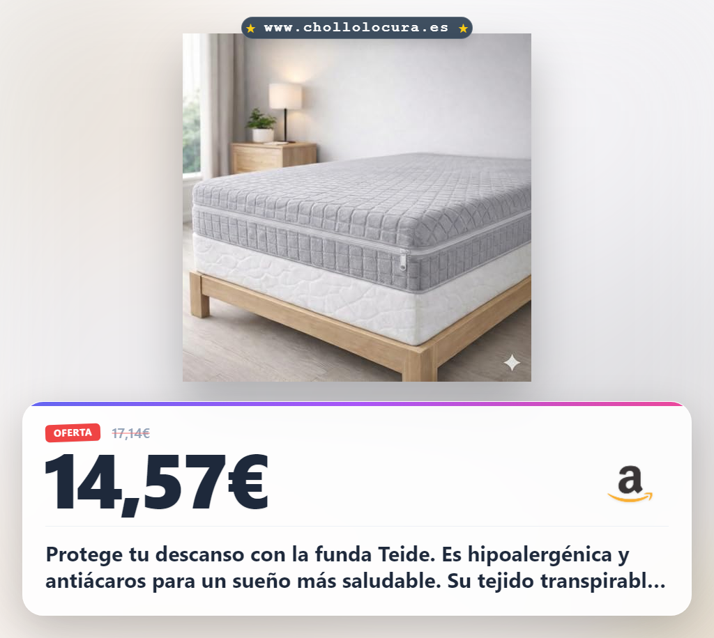 Aprovecha esta funda de colchón Teide hipoalergénica con cremallera 360º y tejido elástico en oferta