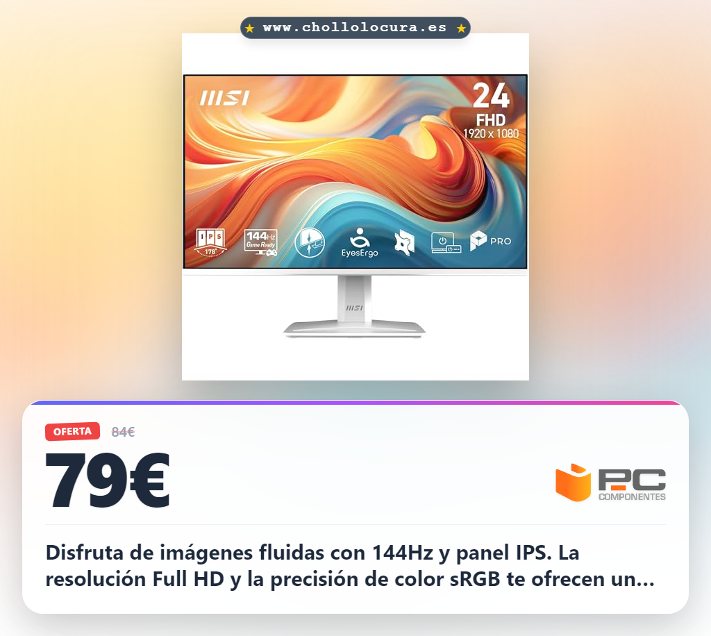 Consigue el monitor MSI Pro MP243W E14 23.8 pulgadas 144Hz con panel IPS y 144Hz en oferta