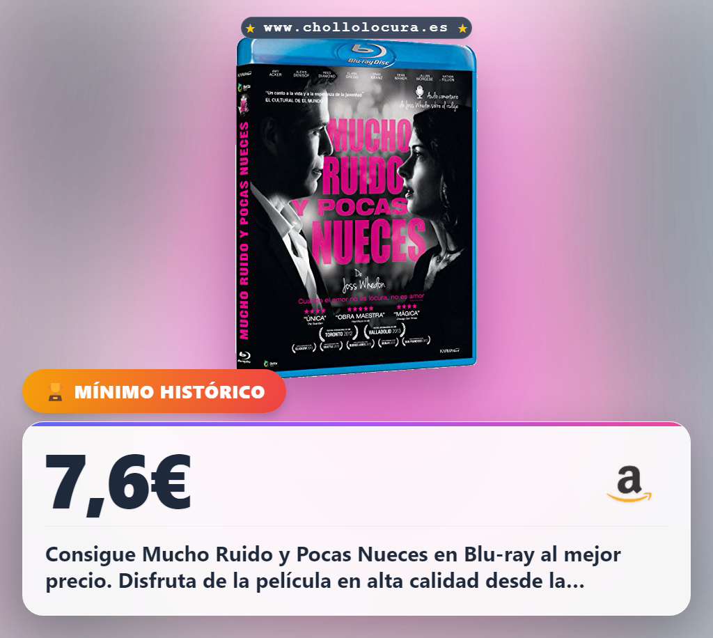 Consigue la película Mucho Ruido y Pocas Nueces en Blu-ray al mejor precio del año