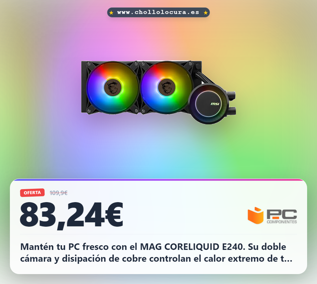 Encuentra el MAG CORELIQUID E240: Refrigeración líquida de alta disipación con doble cámara y ARGB al mejor precio.