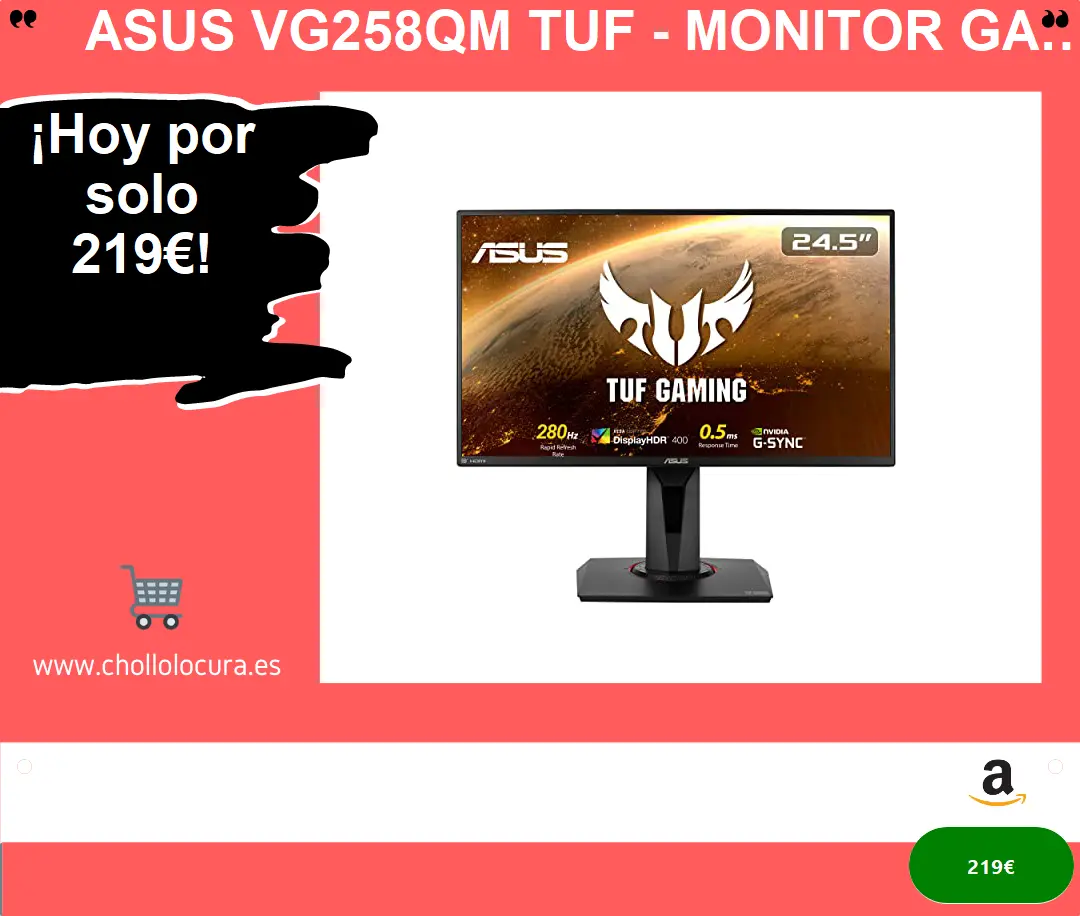 Asus VG258QM TUF - Monitor Gaming de 24.5" Full HD (1920x1080, 280 Hz, 0.5 ms, ELMB, G-SYNC, HDR 400) Gris