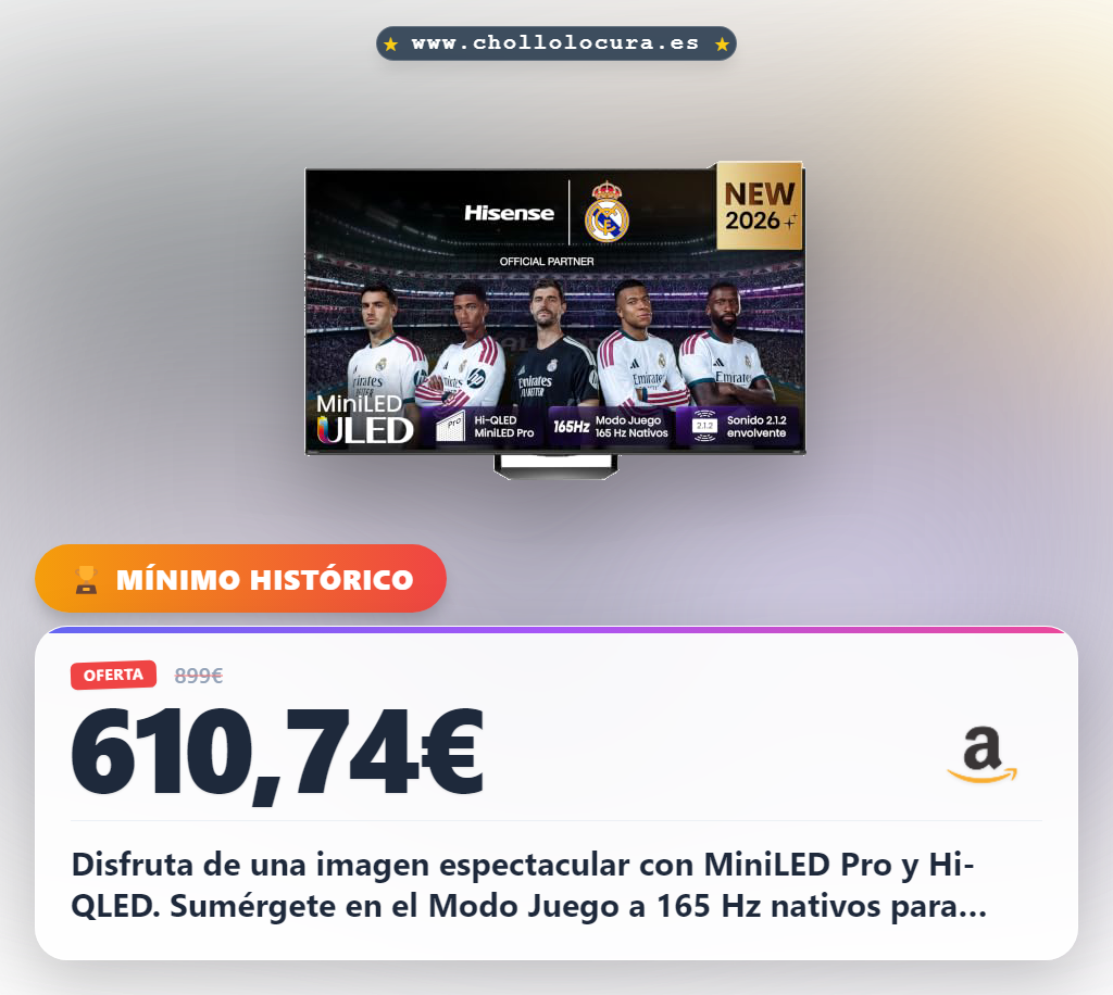 Consigue el televisor Hisense 55U7S Pro MiniLED con Modo Juego 165 Hz y Dolby Vision IQ al mejor precio