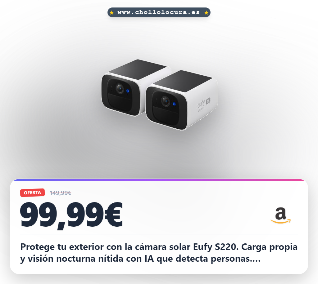 Consigue la cámara de vigilancia exterior Eufy S220 con energía solar y Wi-Fi en oferta