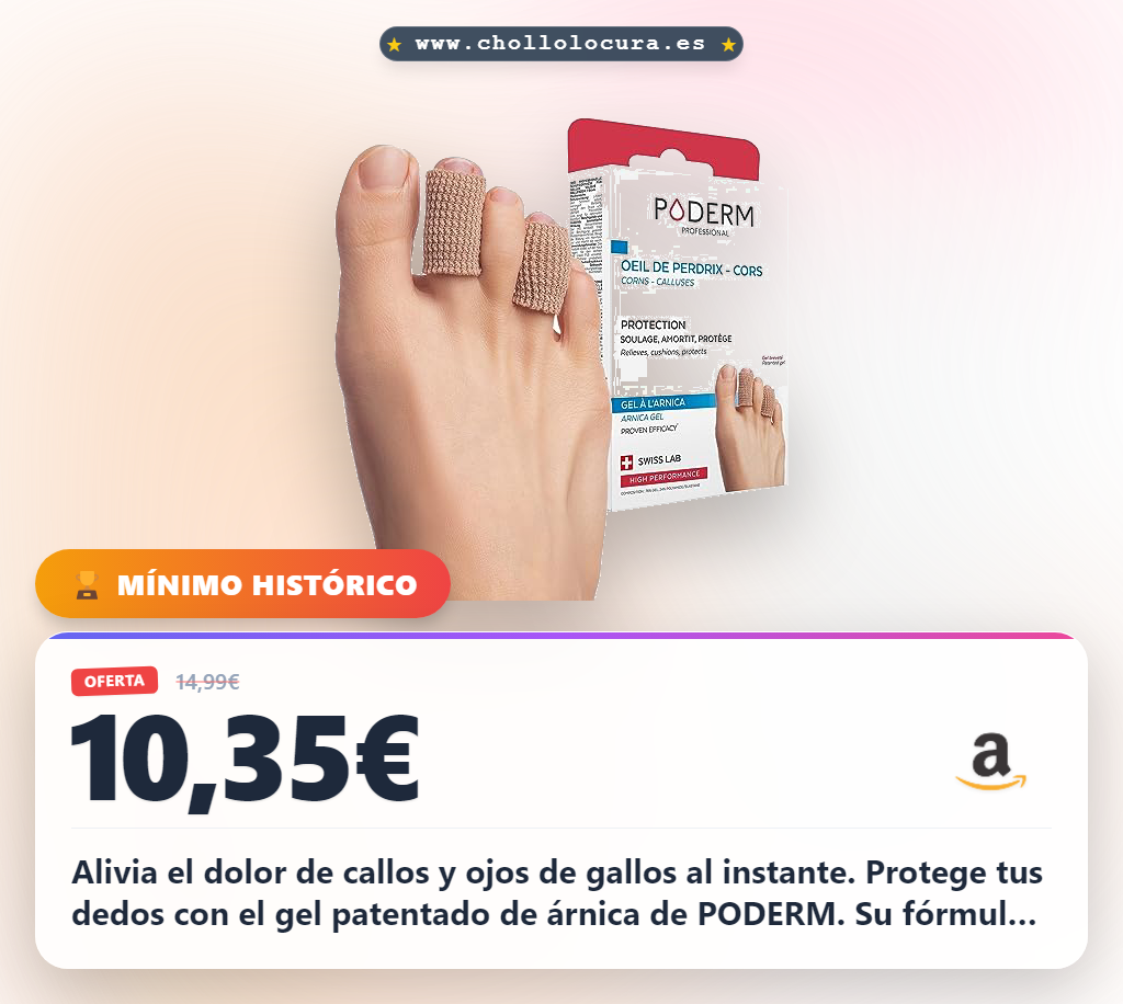Consigue el Protector Digituvo Callos Ojeras de Gallo PODERM con gel de árnica al mejor precio