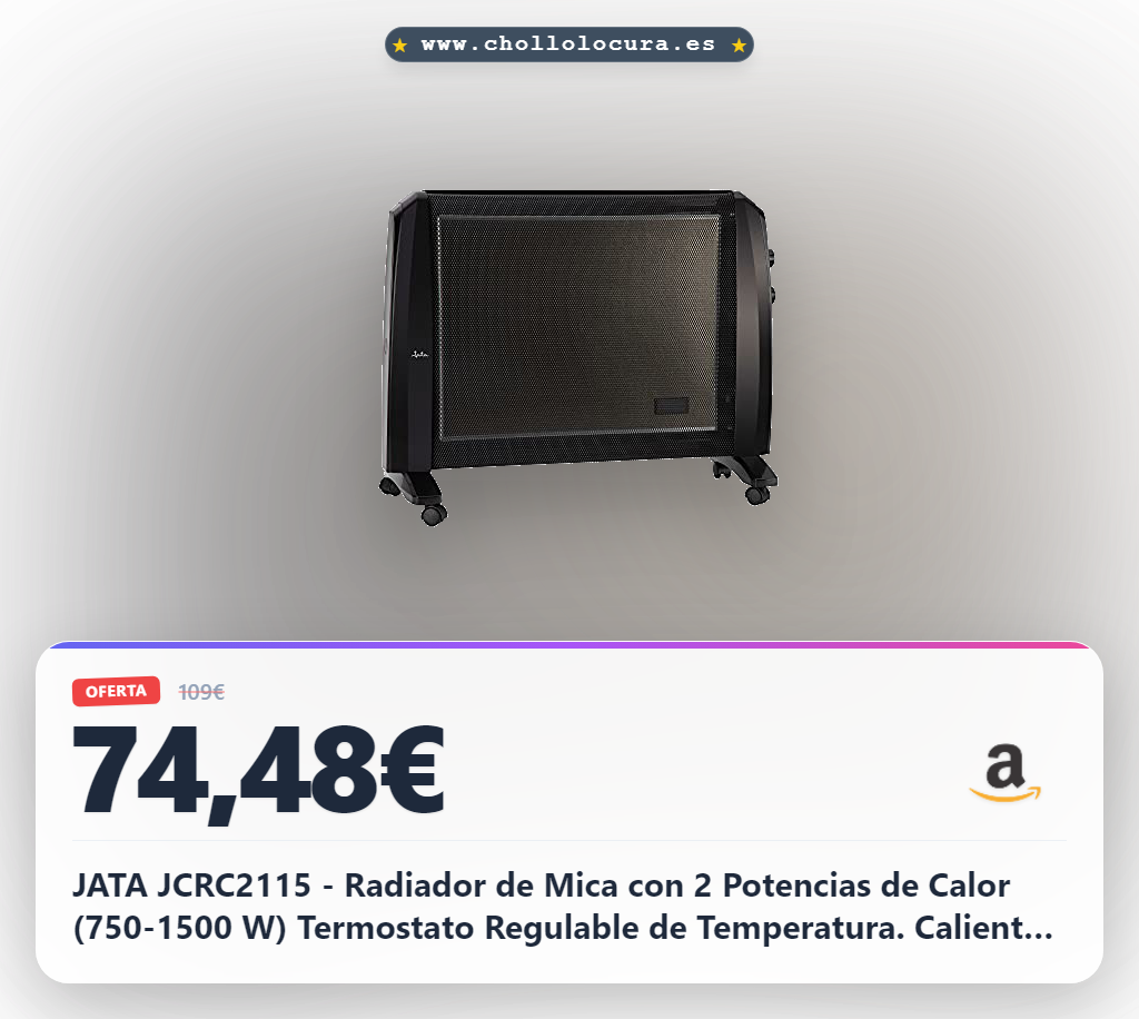 JATA JCRC2115 - Radiador de Mica con 2 Potencias de Calor (750-1500 W) Termostato Regulable de Temperatura. Calienta en 1 minuto. Ahorro de Energía. Ruedas Giratorias. Antivuelco