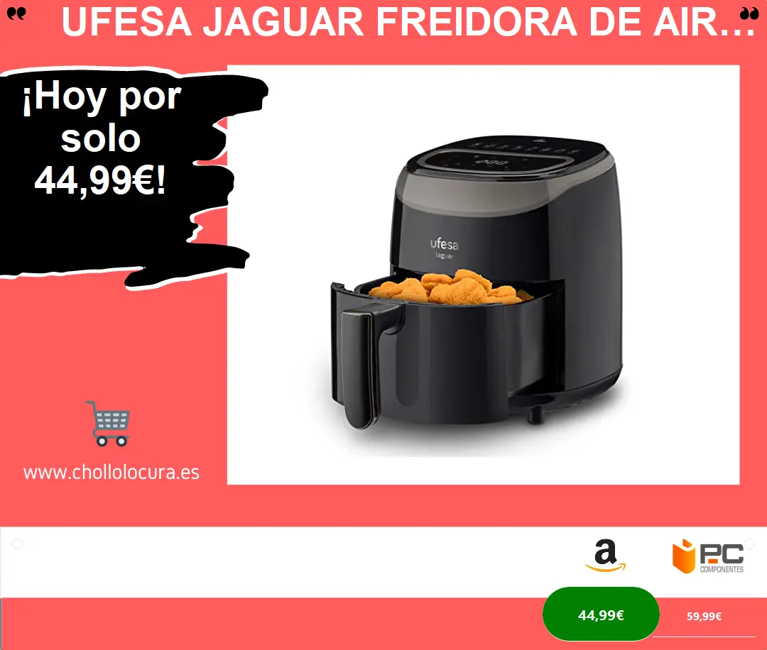 Ufesa Jaguar Freidora de Aire sin Aceite de 3.5L: Digital y sin BPA - Exclusivo Amazon