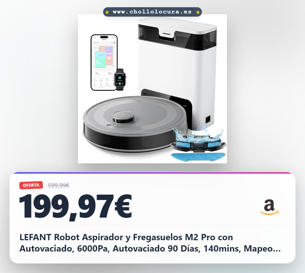 Robot Aspirador Lefant M2 Pro: 90 Días de Limpieza Sin Esfuerzo, 6000Pa, Navegación dToF, Autovaciado y 2 en 1