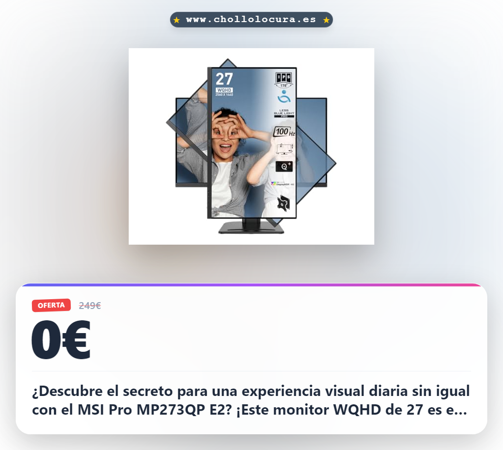 ¿Descubre el Monitor de Oficina MSI Pro MP273QP E2, Panel IPS WQHD 27 con Refresco 100Hz y Anti-Glare?