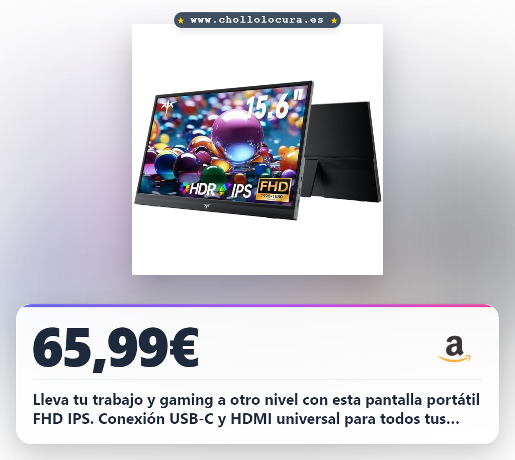 Aprovecha este monitor portátil 15.6" FHD IPS con USB-C y HDMI para gaming y trabajo al mejor precio