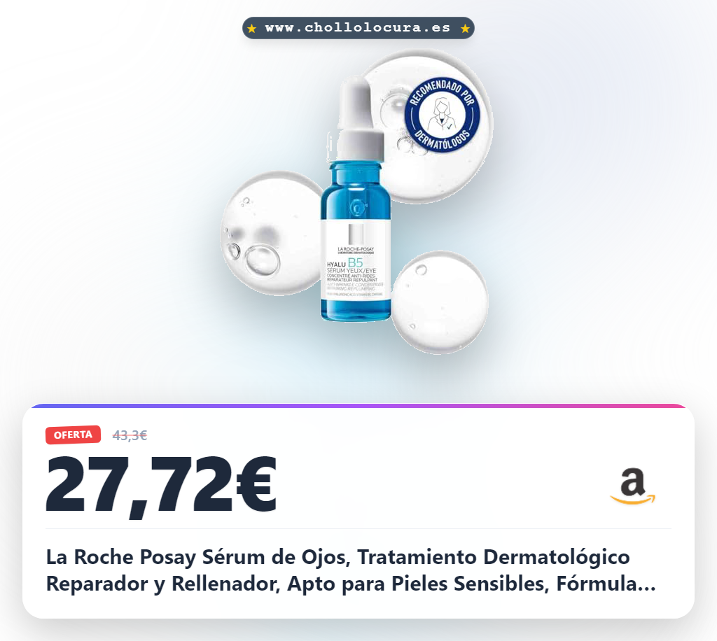 La Roche Posay Sérum de Ojos, Tratamiento Dermatológico Reparador y Rellenador, Apto para Pieles Sensibles, Fórmula con Ácido Hialurónico y Vitamina B5, Hyalu B5, 15 ml