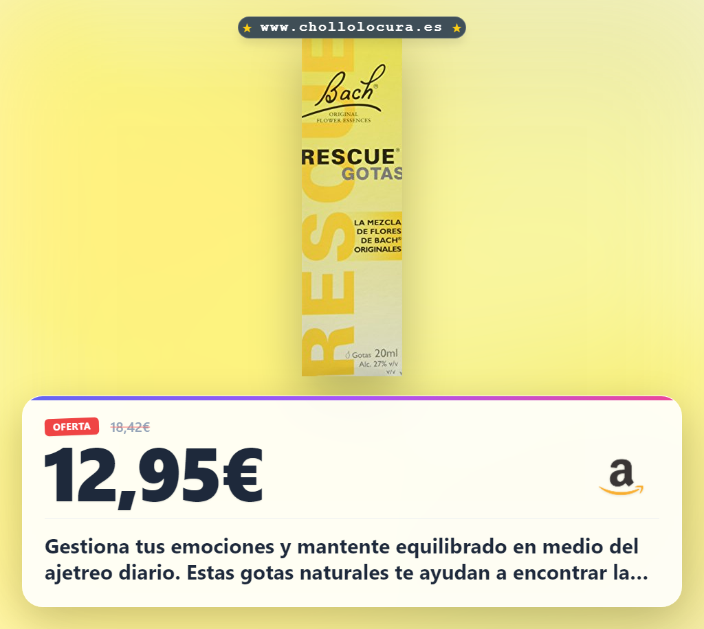 Consigue las gotas Rescue de Bach para gestionar tus emociones y bienestar emocional al mejor precio en oferta histórica para ti.