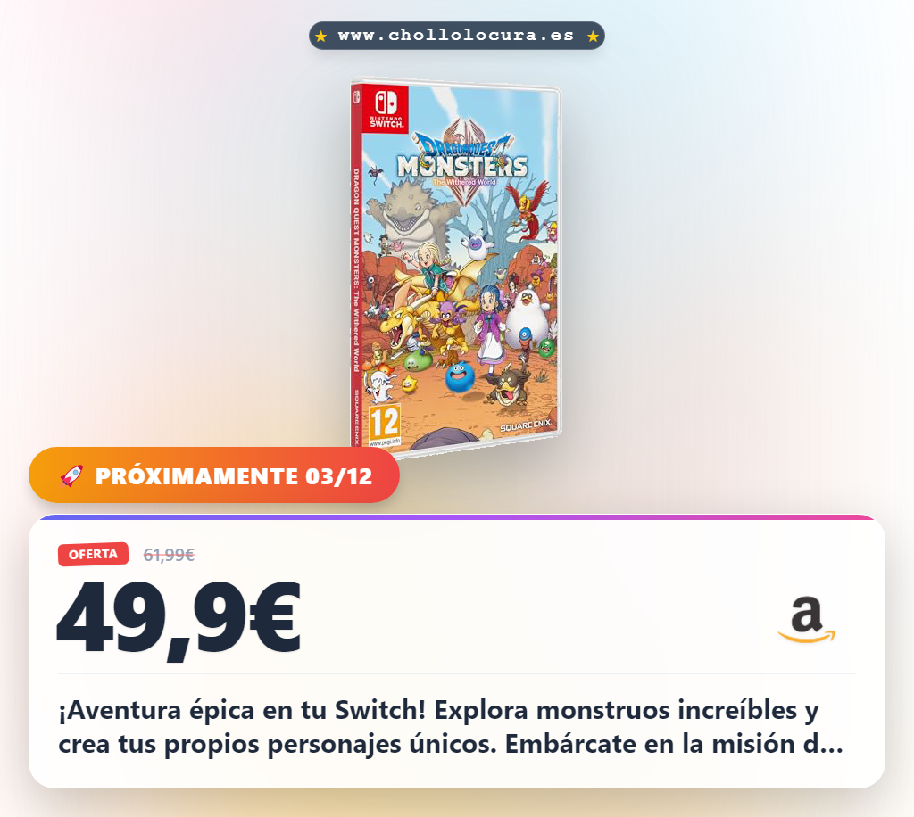 Aprovecha DRAGON QUEST MONSTERS: El Reino Marchito para Nintendo Switch en oferta histórica